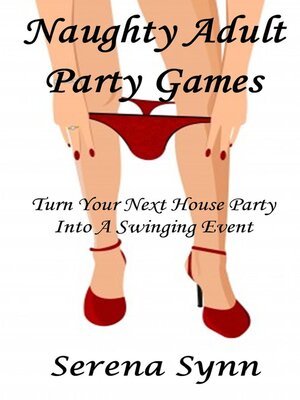 cover image of Naughty Adult Party Games